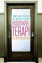 Eksistentiel terapi af Emmy van Deurzen og Martin Adams