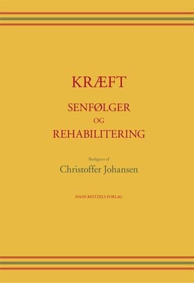 Kræft - senfølger og rehabilitering af Susanne Juul