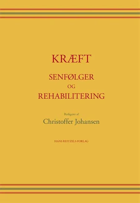 Kræft - senfølger og rehabilitering af Helle Ploug Hansen