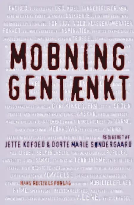 Mobning gentænkt af Carsten Bagge Laustsen
