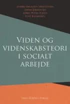 Viden og videnskabsteori i socialt arbejde