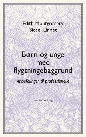 Børn og unge med flygtningebaggrund af Edith Montgomery