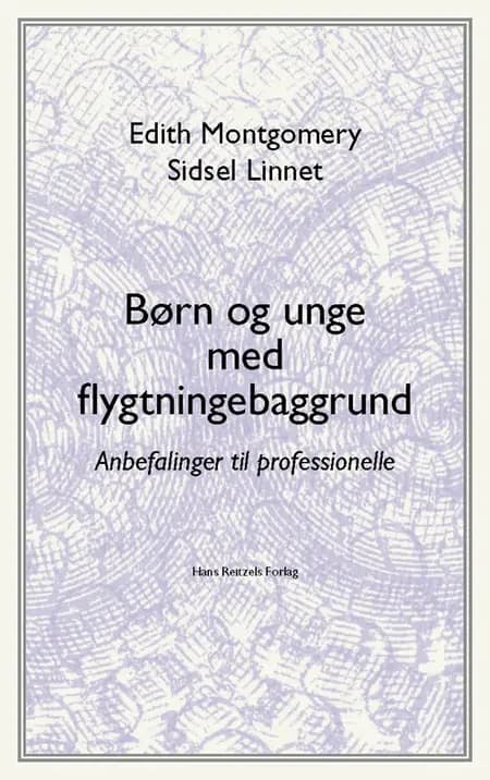 Børn og unge med flygtningebaggrund af Edith Montgomery