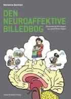 Den neuroaffektive billedbog af Marianne Bentzen