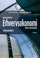 Indledende erhvervsøkonomi - med regneark