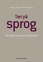Tæt på sprog af Johannes Fibiger og Martin Jørgensen