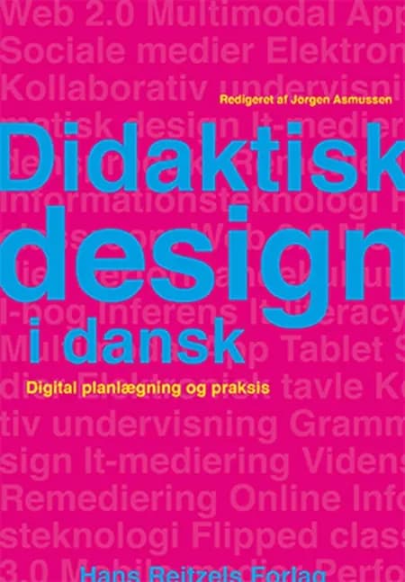 Didaktisk design i dansk af Jørgen Asmussen
