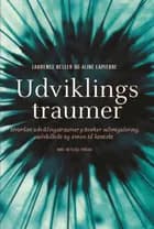 Udviklingstraumer af Laurence S. Heller og Aline LaPierre