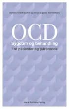 OCD-Sygdom og behandling. For patienter og pårørende af Malene Klindt Bohni og Birgit Egedal Bennedsen