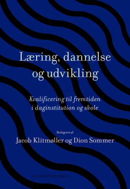 Læring, dannelse og udvikling af Klaus Nielsen
