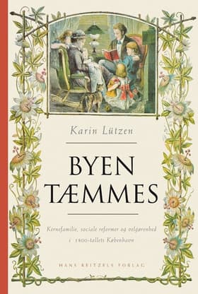 Byen tæmmes af Karin Cohr Lützen