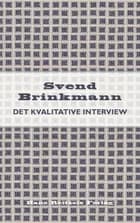 Det kvalitative interview af Svend Brinkmann