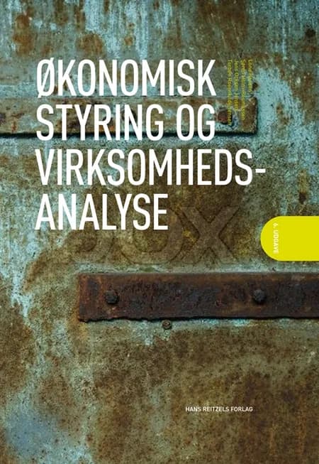 Økonomisk styring og virksomhedsanalyse af Lone Hansen