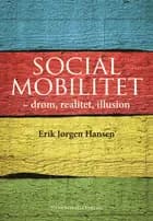 Social mobilitet af Erik Jørgen Hansen
