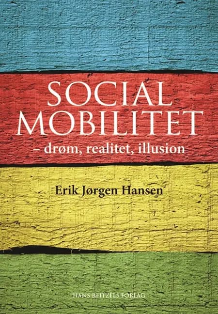 Social mobilitet af Erik Jørgen Hansen