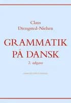 Grammatik på dansk af Claus Drengsted-Nielsen
