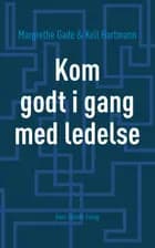 Kom godt i gang med ledelse
