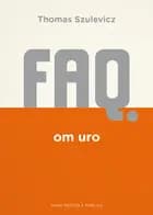 FAQ om uro af Thomas Szulevicz