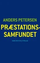 Præstationssamfundet af Anders Petersen
