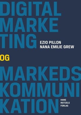 Digital marketing og kommunikation af Ezio Pillon