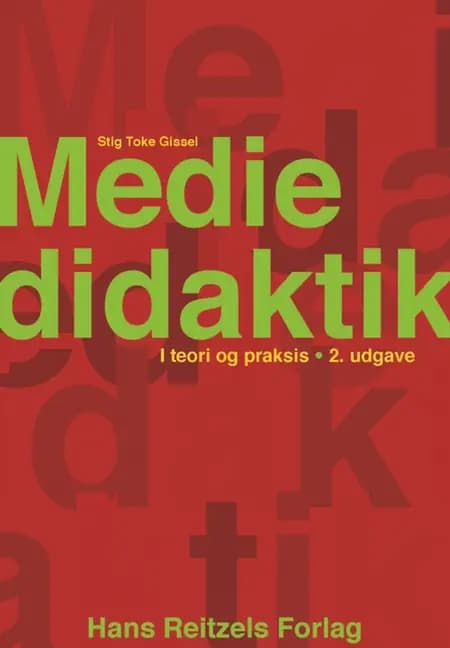 Mediedidaktik af Stig Toke Gissel