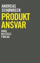 Produktansvar af Andreas Schønbeck