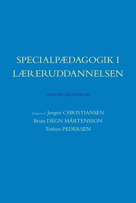Specialpædagogik i læreruddannelsen af Arne Poulsen
