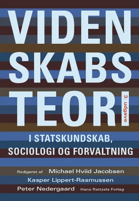 Videnskabsteori i statskundskab, sociologi og forvaltning af Finn Collin