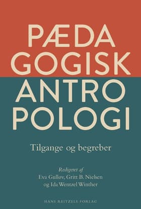 Pædagogisk antropologi af Sally Anderson
