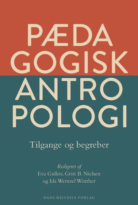 Pædagogisk antropologi af Cathrine Hasse