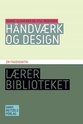 Håndværk og design af Hanne Schneider