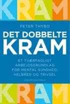 Det dobbelte KRAM af Peter Thybo