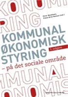 Kommunal økonomisk styring - på det sociale område af Allan Klitmøller, Peter Bundesen og Claus-Arne Hansen