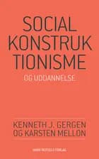 Socialkonstruktionisme og uddannelse