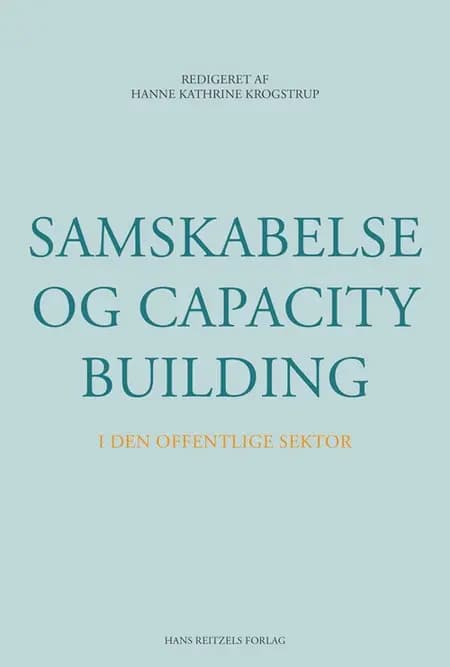Samskabelse og capacity building i den offentlige sektor af Erik Laursen