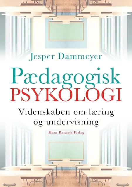 Pædagogisk psykologi af Jesper Dammeyer