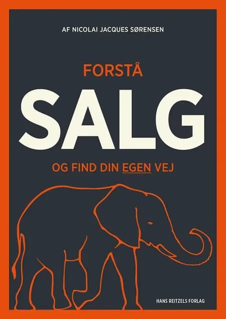 Forstå salg af Nicolai Jacques Sørensen