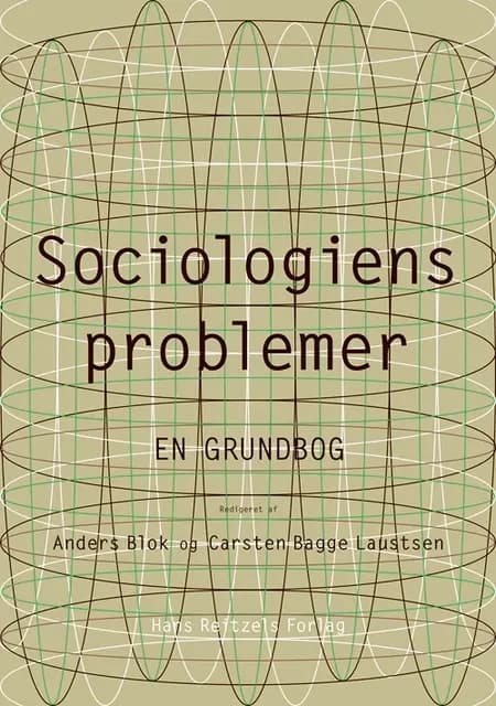 Sociologiens problemer - en grundbog af Bente Halkier