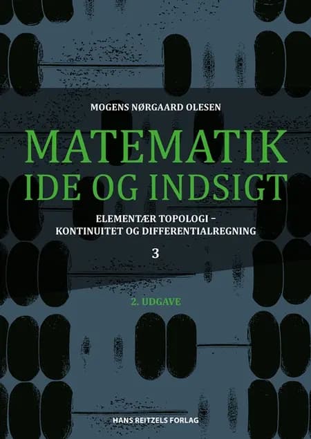 Matematik - idé og indsigt af Mogens Nørgaard Olesen