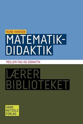 Matematikdidaktik af Rune Hansen