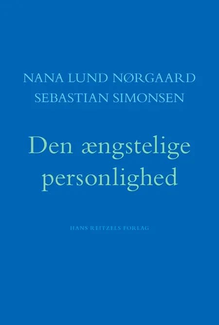 Den ængstelige personlighed af Nana Lund Nørgaard