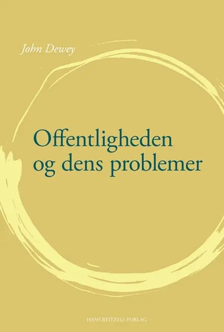 Offentligheden og dens problemer af John Dewey