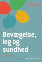 Bevægelse, leg og sundhed - i dagtilbud