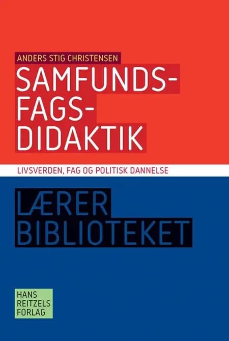 Samfundsfagsdidaktik af Anders Stig Christensen