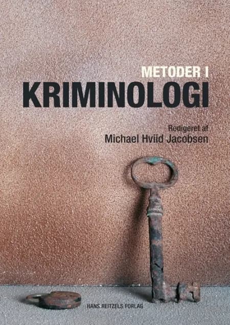 Metoder i kriminologi af Michael Hviid Jacobsen
