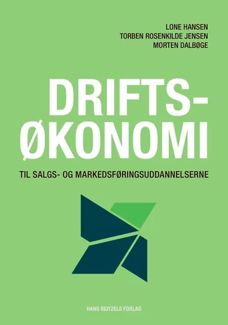 Driftsøkonomi til salgs- og markedsføringsuddannelserne af Lone Hansen