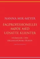 Fagprofessionelles møde med udsatte klienter