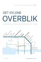 Det gyldne overblik af Simon Svendsen og Lasse Løber