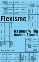 Flexisme