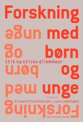 Forskning med børn og unge af Kirsten Elisa Petersen